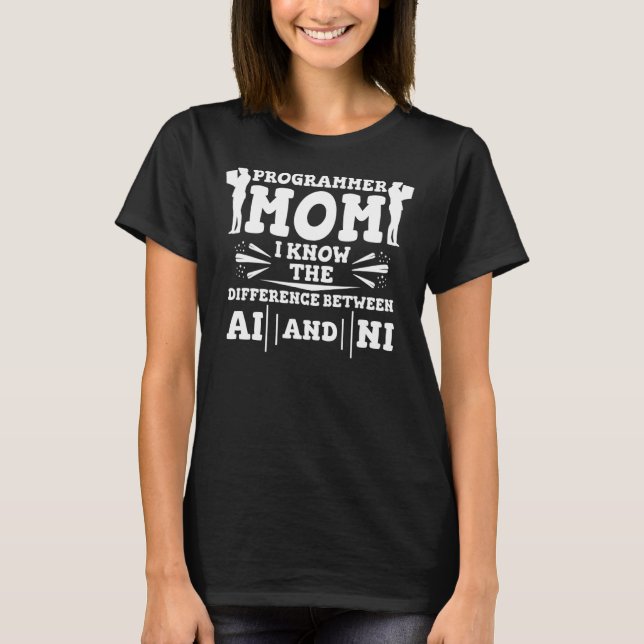 Programmier-Mama - Programmier-Software-Entwicklun T-Shirt (Vorderseite)