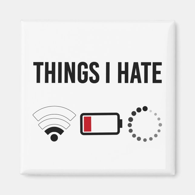 Programmier-Shirt Dinge, die ich Hate Program Icon Magnet (Vorne)