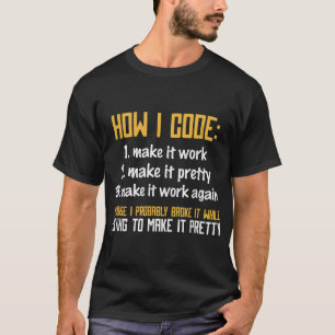 Programmierecoder - Programmieren von Programmiere T-Shirt