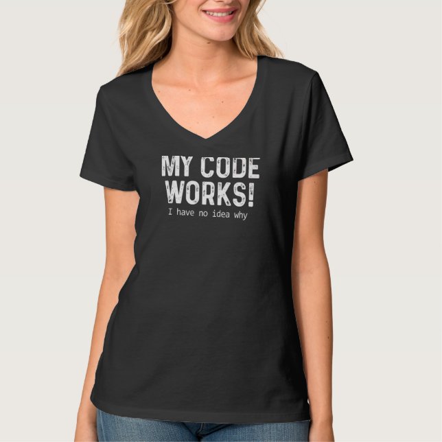Programmieren des Programmierers "Mein Code funkti T-Shirt (Vorderseite)