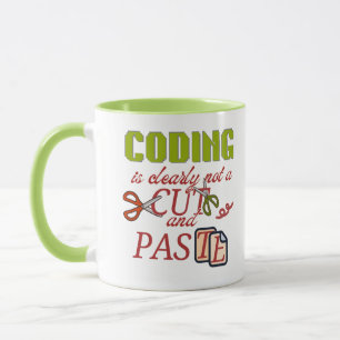 Programmieren ist nicht nur Kopieren und Einfügen Tasse