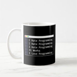 Programmieren von Programmierern I Hate Programmie Kaffeetasse