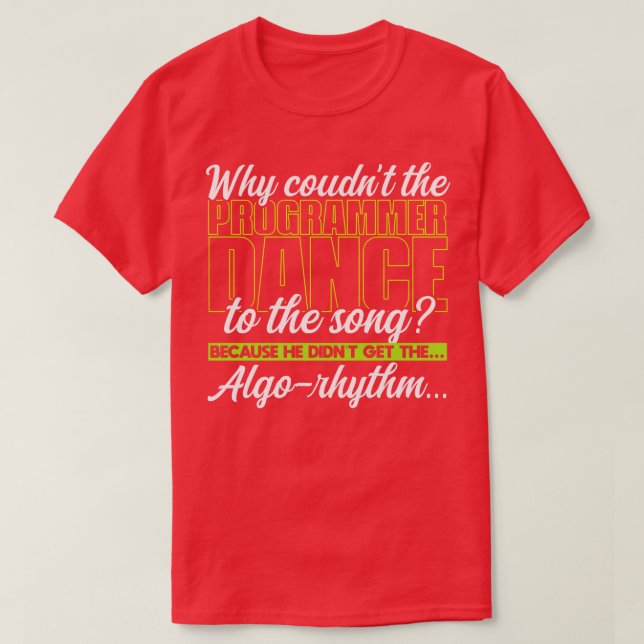 Programmieren Warum konnte der Programmierer nicht T-Shirt (Design vorne)
