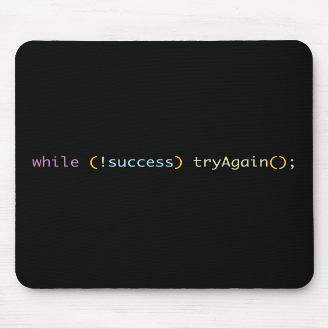 Programmierer Entwickler Coding Humor Versuche Es  Mousepad (Vorne)