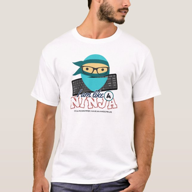 Programmierer: Ich bin wie ein ninja. Ich bin ein T-Shirt (Vorderseite)