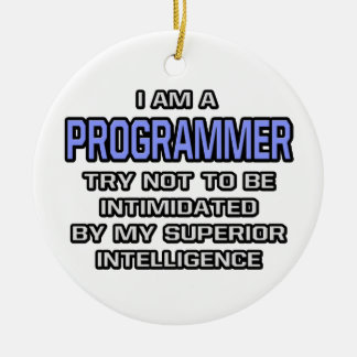 Programmierer Joke ... Überlegene Intelligenz Keramikornament