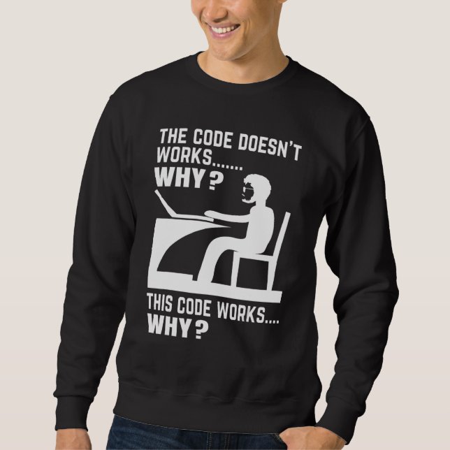 Programmierer Programmieren Expert Software Entwic Sweatshirt (Vorderseite)