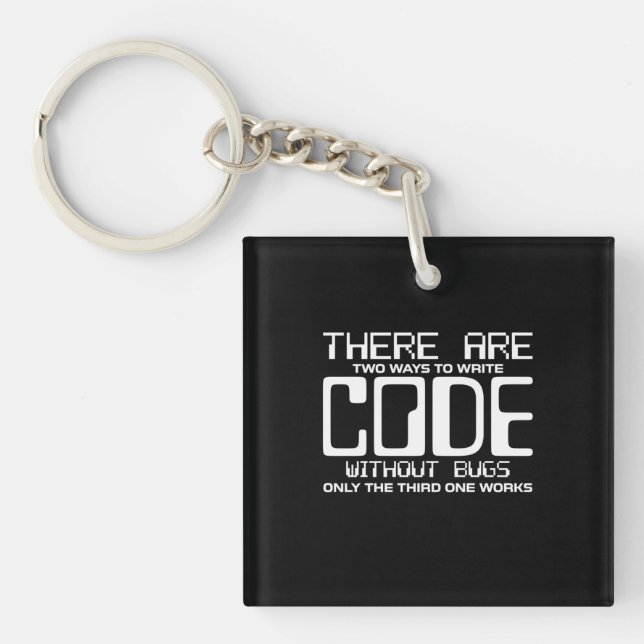 Programmierer schreiben Code ohne Fehler Schlüsselanhänger (Vorderseite)