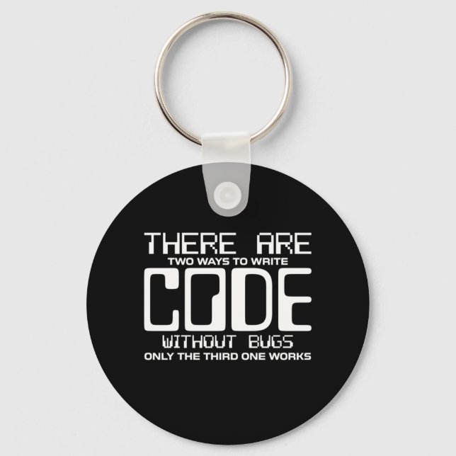Programmierer schreiben Code ohne Fehler Schlüsselanhänger (Vorderseite)