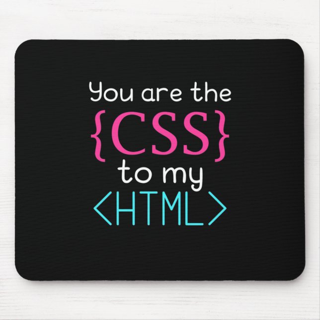 Programmierer Sie sind CSS zu meinem HTML Mousepad (Vorne)