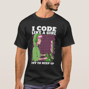 Programmierer-Software, die ich wie ein Mädchen pr T-Shirt