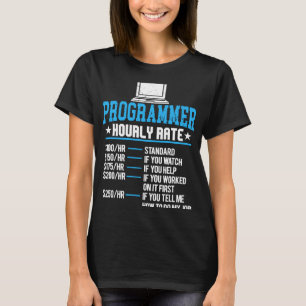 Programmierer stündliche Bezahlung Computer Expert T-Shirt