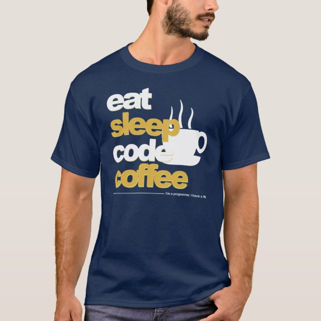 Programmierer-T - Shirt: essen Sie T-Shirt (Vorderseite)