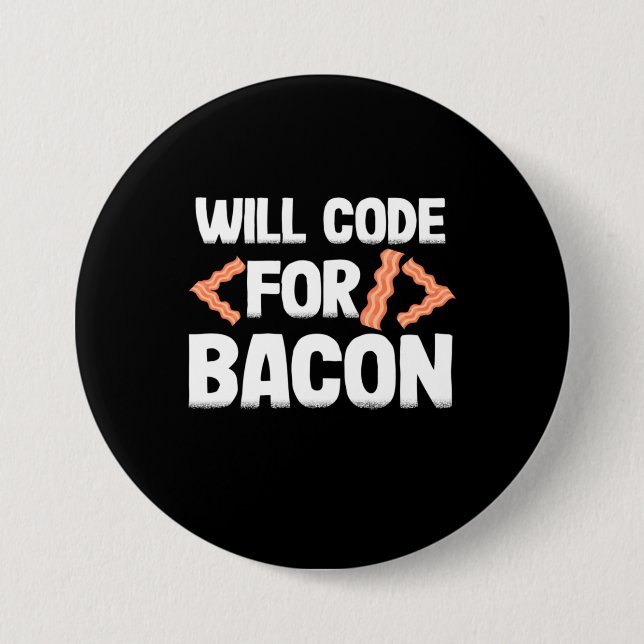 Programmierer wird Code für Bacon Button (Vorderseite)