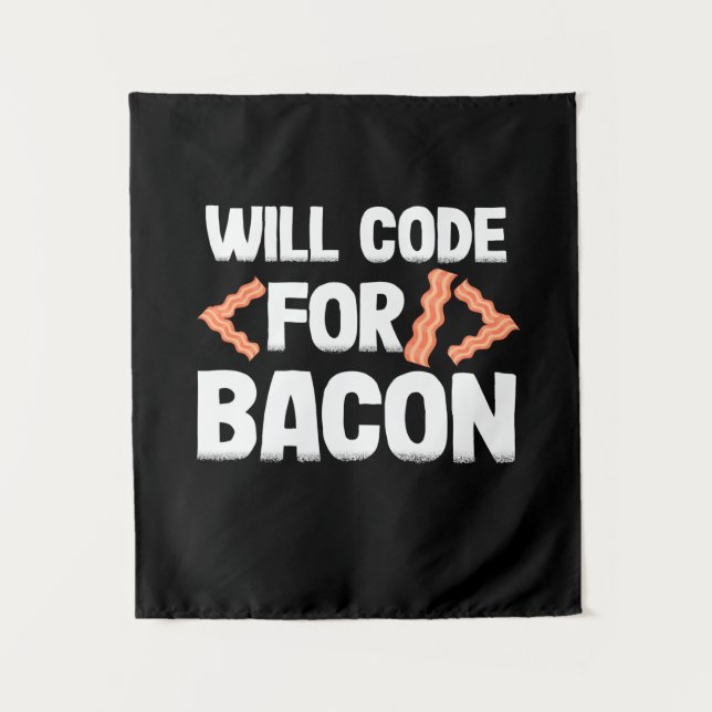 Programmierer wird für Bacon programmieren Wandteppich (Vorderseite)