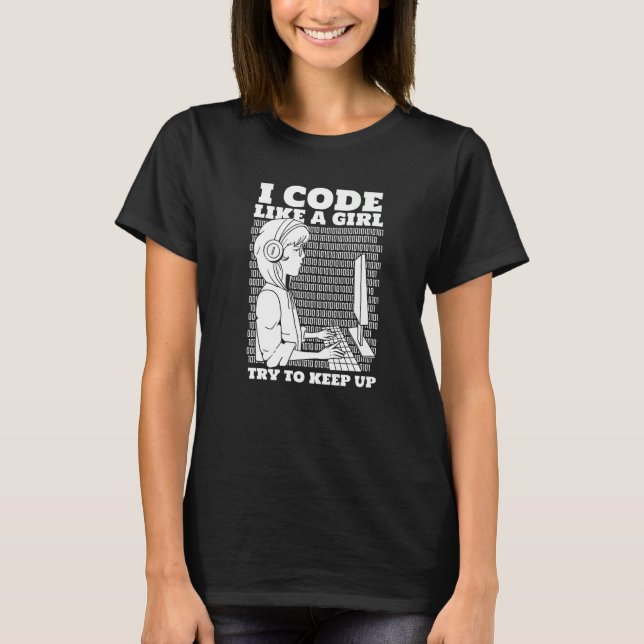 Programmiersoftware für Coder Girl Programmierung  T-Shirt (Vorderseite)