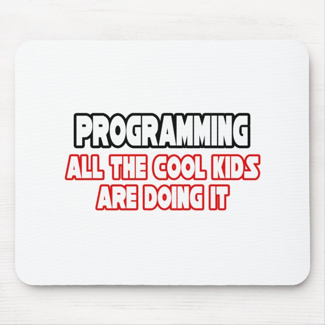 Programmierung... Coole Kinder Mousepad (Vorne)