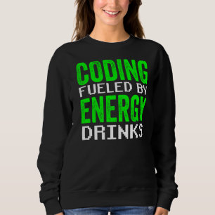 Programmierung für Energy Drinks Code Programmer K Sweatshirt