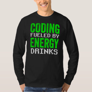 Programmierung für Energy Drinks Code Programmer K T-Shirt