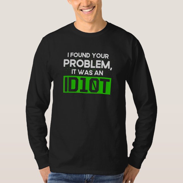 Programmierung Id10t Syntax Programmierer Software T-Shirt (Vorderseite)