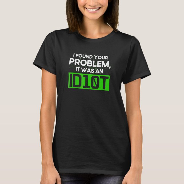 Programmierung Id10t Syntax Programmierer Software T-Shirt (Vorderseite)
