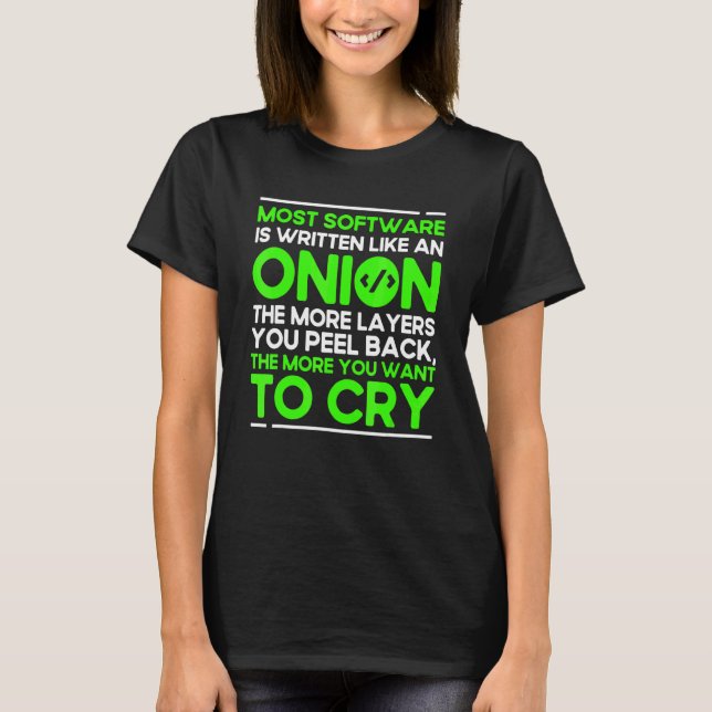 Programmierung Onion Syntax Programmierer Software T-Shirt (Vorderseite)
