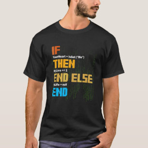 Programmierung Wenn Dann Syntax Programmierer Soft T-Shirt