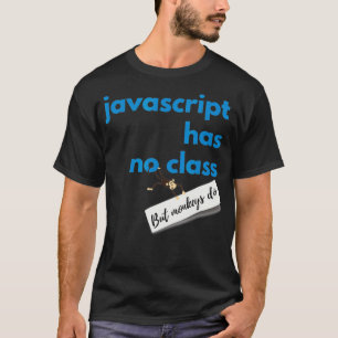 Programming Javascript Apparel Funny Coding Tees