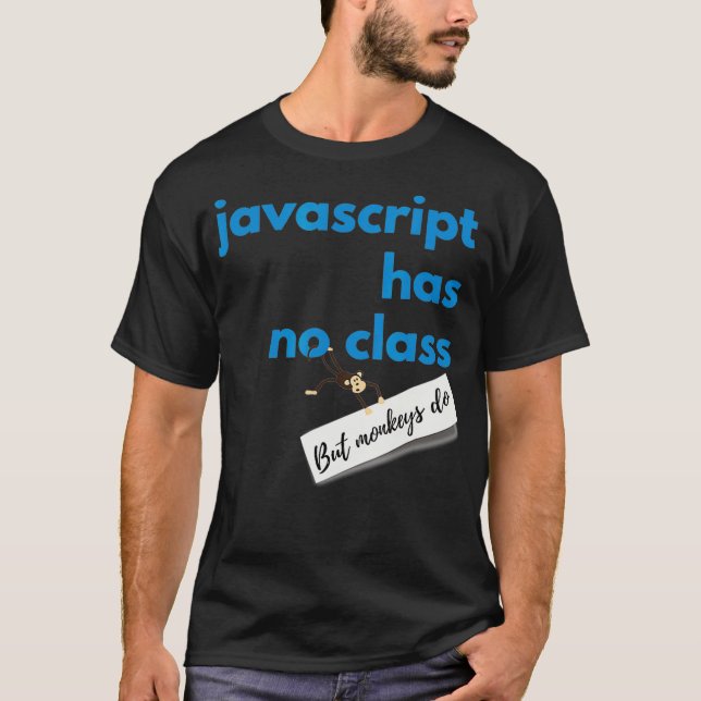 Programming  Javascript Apparel Funny Coding Tees  (Vorderseite)