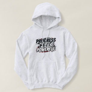 Progress Fühlt Sich Kraftvoll Frauen Pullover Hood
