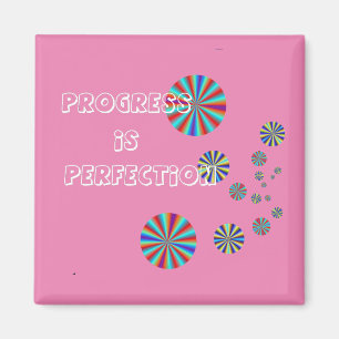 Progress is Perfection Magnet