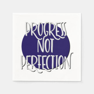 Progress Not Perfect Slogan Napkin Serviette