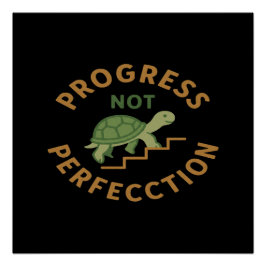 Progress not Perfection - Cute Turtle Motivational Poster