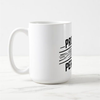 Progress Not Perfection (Motivational Quote_gift) Kaffeetasse