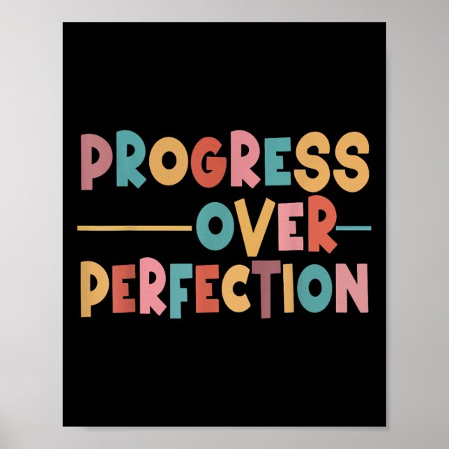 Progress Over Perfection Motivational Teacher Men  Poster (Vorne)