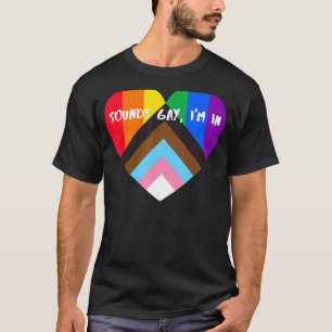 Progress Priart Heart Flag klingt Gay Im In 2 T-Shirt