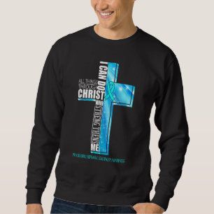 Progressive supranuclear Palsy Awareness Christlic Sweatshirt