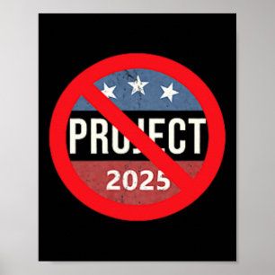 Project 2025 Anti Trump 2 Side Back & Amp; Front Poster