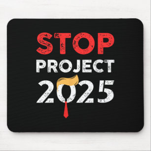 Project 2025 Trumps Projekt Anti Trump 2 Mousepad