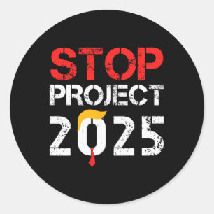 Project 2025 Trumps Projekt Anti Trump 3 Runder Aufkleber
