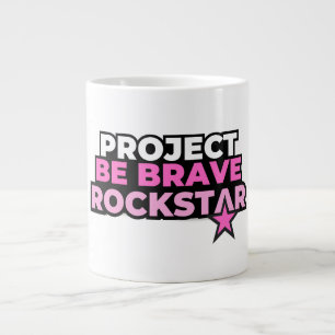 Project Be Brave Rockstar Tasse (Groß)