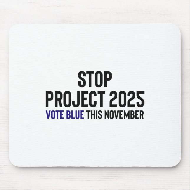 Projekt 2025 anhalten - Blue 1 wählen Mousepad (Vorne)