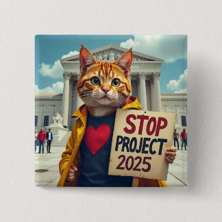 Projekt 2025 beenden Politische Katzengemeinschaft Button