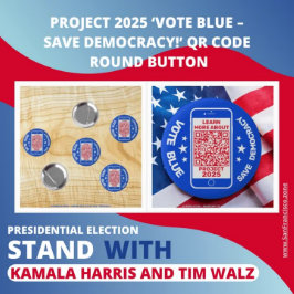 Projekt 2025 "Vote Blue - Rett Democracy!" QR-Code Button