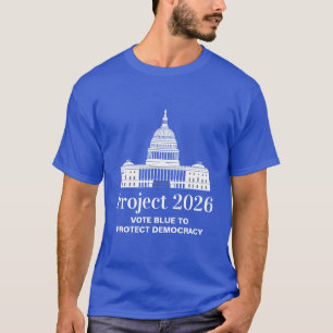 Projekt 2026 Stimme für die Demokratie T-Shirt