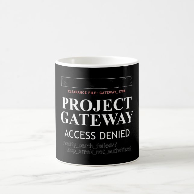 Projekt-Gateway - ZUGRIFF VERLETZT - Realitätslück Kaffeetasse (Mittel)