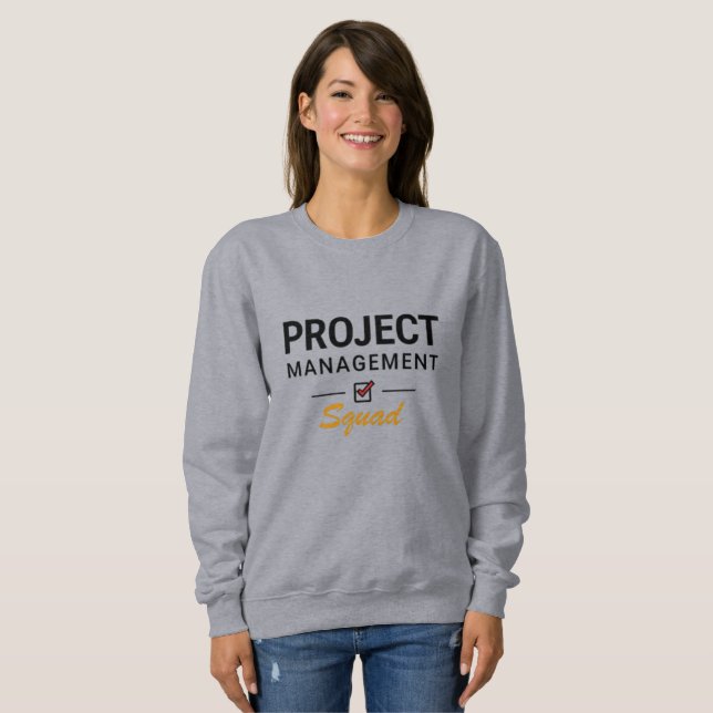 Projektmanagement-Team – Checklisten-Stil Sweatshirt (Vorne ganz)