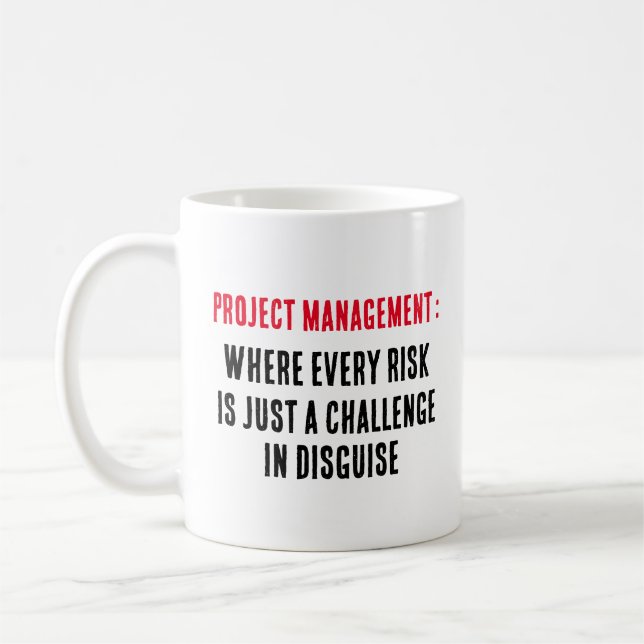 Projektmanagement Wo jedes Risiko nur ein Checks i Kaffeetasse (Links)