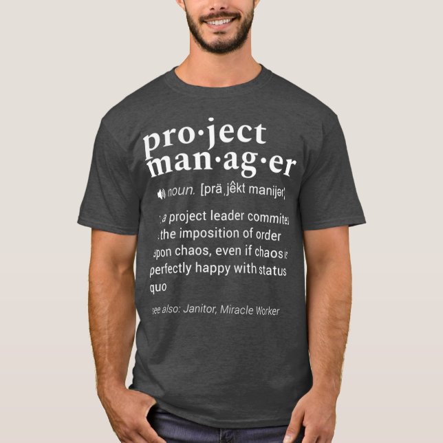 Projektmanager Lustige Wörterbuchdefinition T-Shirt (Vorderseite)