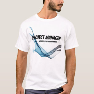 Projektmanager Was ist Ihr Super-Power Wasserfarbe T-Shirt